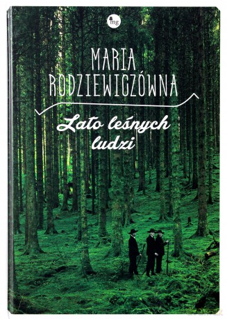 Lato leśnych ludzi - Maria Rodziewiczówna [KSIĄŻKA]