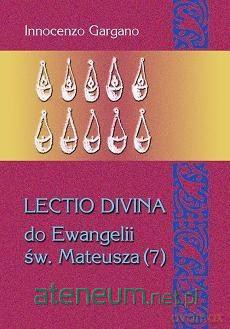 Lectio divina do Ewangelii św. Mateusza - Innocenzo Gargano [KSIĄŻKA]