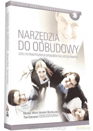 Narzędzia do odbudowy - Michael White, Tom Corcoran [KSIĄŻKA]