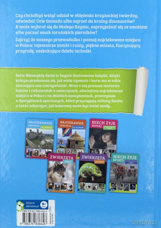 Niezwykły świat. Najciekawsze miejsca w Polsce [KSIĄŻKA]