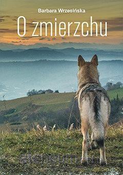 O zmierzchu - Barbara Wrzesińska [KSIĄŻKA]
