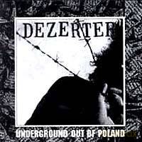 Dezerter: Underground Out Of Poland (digipack) [CD]