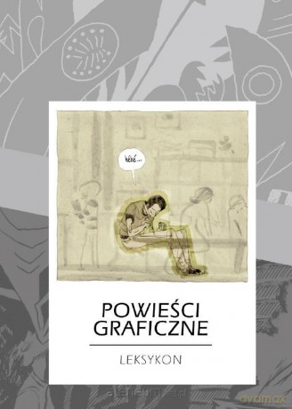 Powieści graficzne. Leksykon - Sebastian Jakub Konefał [KOMIKS]