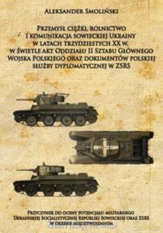 Przemysł ciężki rolnictwo i komunikacja - Aleksander Smoliński [KSIĄŻKA]