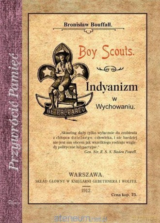 Przywrócić Pamięć. Boy Scouts - Bronisław Biuffałł [KSIĄŻKA]
