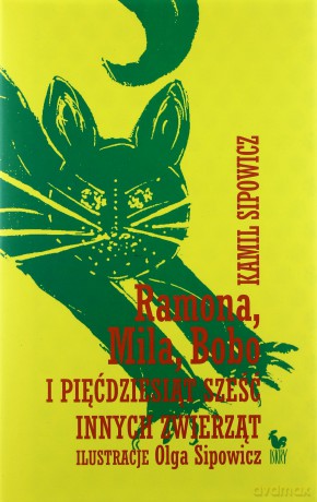 Ramona, Mila, Bobo i pięćdziesiąt sześć... - Kamil Sipowicz [KSIĄŻKA]