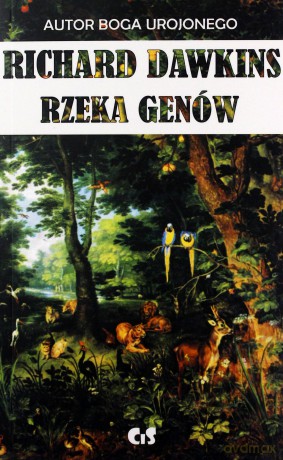 Rzeka genów - Richard Dawkins [KSIĄŻKA]