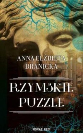 Rzymskie puzzle - Anna Maria Branicka [KSIĄŻKA]