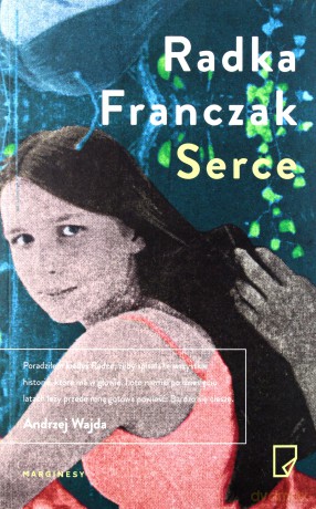 Serce - Radka Franczak [KSIĄŻKA]