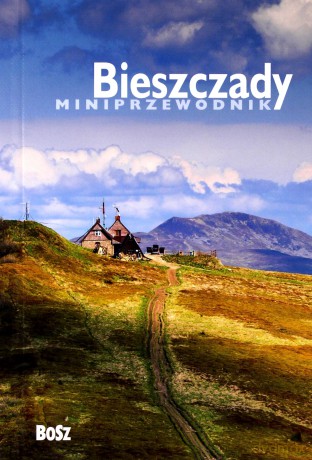 Miniprzewodnik Bieszczady - Anna Chudzik [KSIĄŻKA]