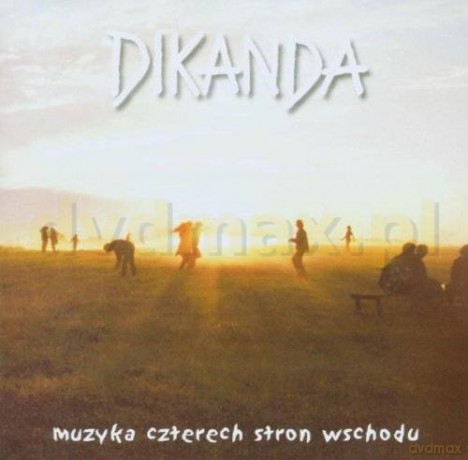 Dikanda: Muzyka Czterech Stron Świata [CD]