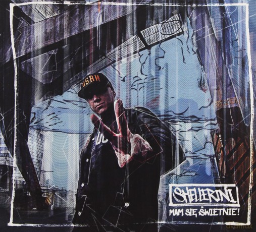 Shellerini: Mam się świetnie [CD]