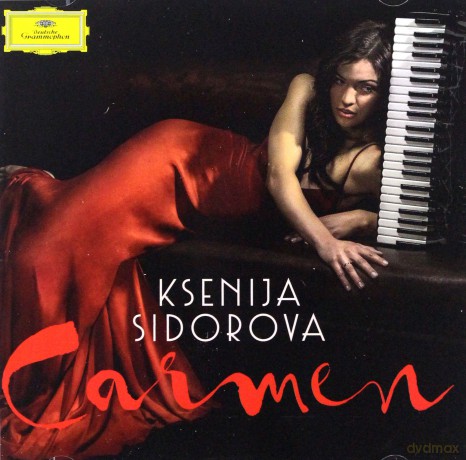 Ksenija Sidorova: Carmen [CD]