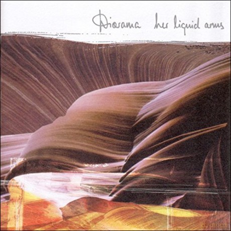 Diorama: Her Liquid Arms [CD]