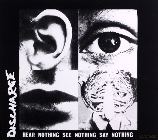 Discharge: Hear Nothing See Nothing Say Nothing (digipack) [CD]