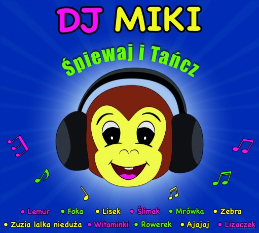 DJ Miki: Śpiewaj I Tańcz z DJ Miki [CD]
