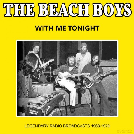 The Beach Boys: With Me Tonight Radio Broadcast 1968-1970 [CD]