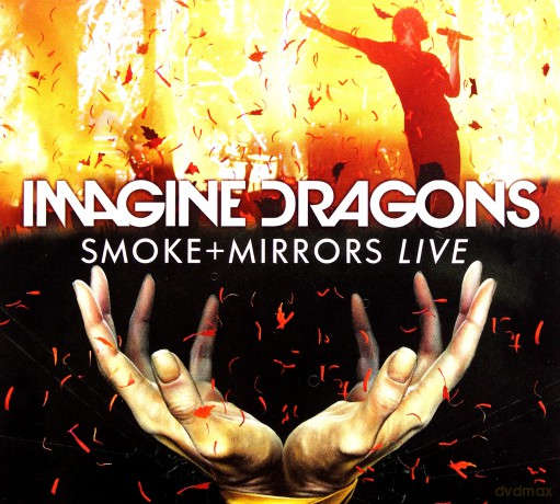 Imagine Dragons: Smoke + Mirrors Live (Limited) [CD]+[DVD]