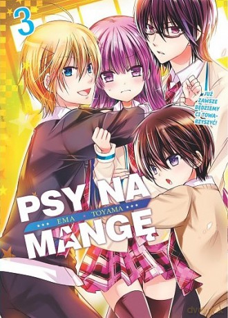Psy na Mangę (Tom 3) - Ema Tooyama [KOMIKS]