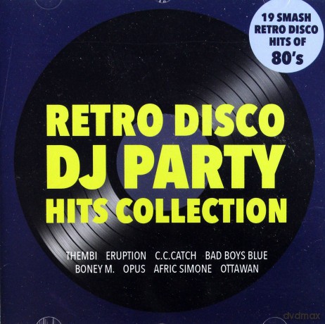 Retro Disco DJ Party Hits Collection [CD]