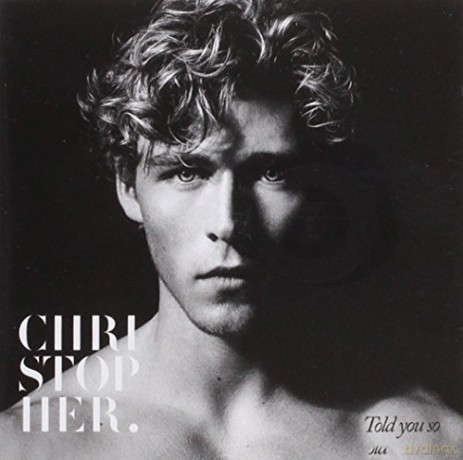 Christopher: Told You So [CD]