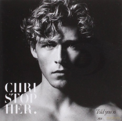 Christopher: Told You So [CD]
