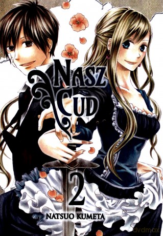 Bokura no Kiseki. Nasz Cud (Tom 2) - Natsuo Kumeta [KOMIKS]