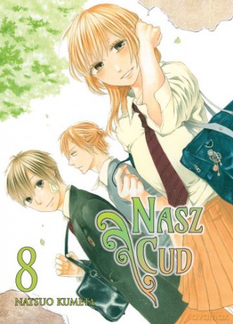 Bokura no Kiseki. Nasz Cud (Tom 8) - Natsuo Kumeta [KOMIKS]