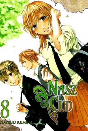 Bokura no Kiseki. Nasz Cud (Tom 8) - Natsuo Kumeta [KOMIKS]