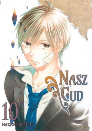 Bokura no Kiseki. Nasz Cud (Tom 10) - Natsuo Kumeta [KOMIKS]