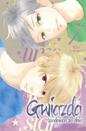 Gwiazda spadająca za dnia (Tom 7) - Mika Yamamori [KOMIKS]