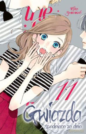 Gwiazda spadająca za dnia (Tom 11) - Mika Yamamori [KOMIKS]