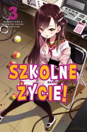 Szkolne życie (Tom 3) - Kaihou Norimitsu [KOMIKS]
