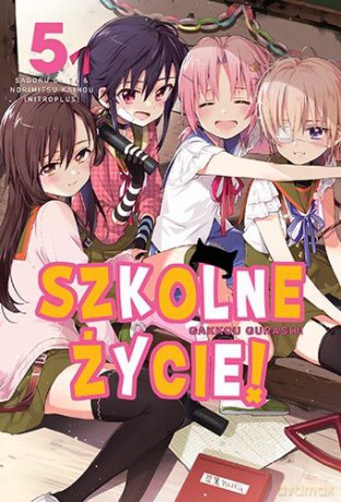 Szkolne życie (Tom 5) - Kaihou Norimitsu [KOMIKS]
