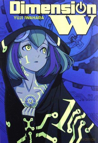 Dimension W (Tom 1) - Yuji Iwahara [KOMIKS]
