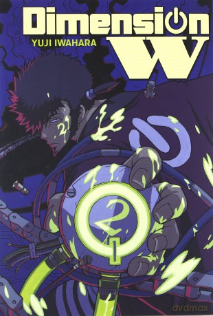 Dimension W (Tom 2) - Yuji Iwahara [KOMIKS]