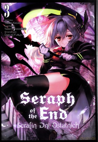 Seraph of the End - Serafin dni ostatnich (Tom 3) - Takaya Kagami, Yamato Yamamoto, Daisuke Furuya [KOMIKS]