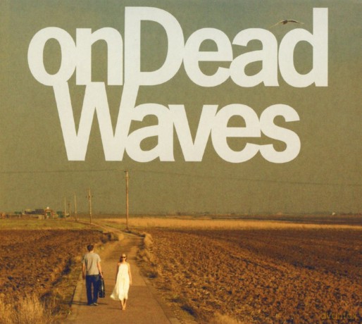On Dead Waves: On Dead Waves (digipack) [CD]
