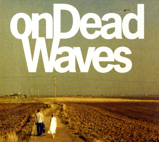 On Dead Waves: On Dead Waves (digipack) [CD]