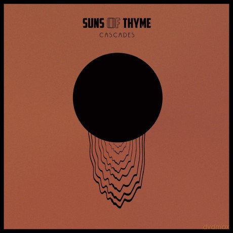 Suns Of Thyme: Cascades (Limited Edition) (digipack) [CD]