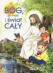 Bóg, ja mały i świat cały - Bogusław Nosek (twarda) [KSIĄŻKA]