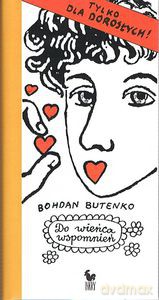 Do wieńca wspomnień - Bohdan Butenko (twarda) [KSIĄŻKA]