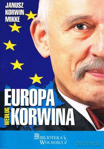Europa według Korwina - Janusy Korwin Mikke [KSIĄŻKA]