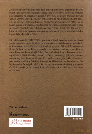 Historia karczmy. O prawie propinacji w dawnej Polsce - Michał Bobrzyński [KSIĄŻKA]
