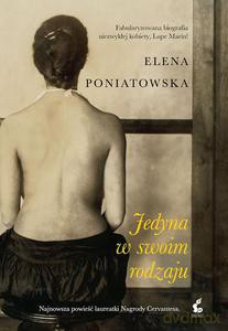 Jedyna w swoim rodzaju - Elena Poniatowska [KSIĄŻKA]