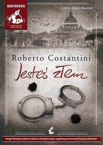 Jesteś złem - Roberto Costantini [AUDIOBOOK]