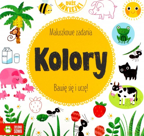 Maluszkowe zadania. Kolory [KSIĄŻKA]