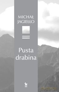 Pusta drabina - Michał Jagiełło [KSIĄŻKA]