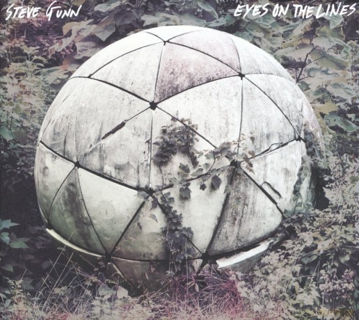 Steve Gunn: Eyes On The Lines [CD]