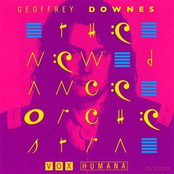 Downes Geoffrey: Vox Humana [CD]
